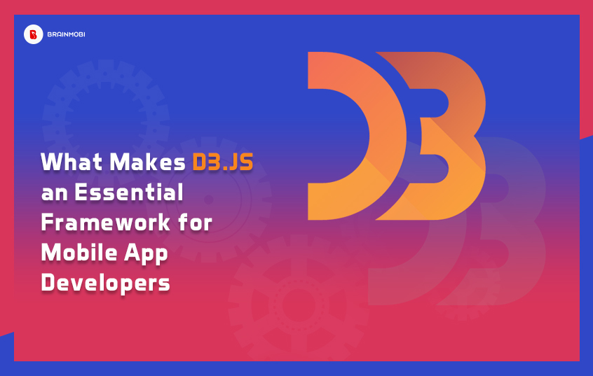 D3 Js Banner Mobile App Development Brainmobi Blogs And News